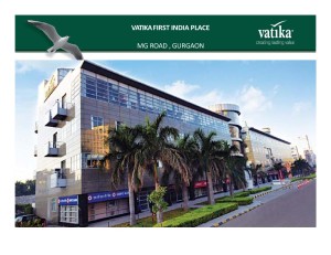 Space Rent Vatika First India Place MG Road Gurgaon
